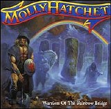 Molly Hatchet - Warriors Of The Rainbow Bridge