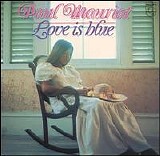 Paul Mauriat & His Orchestra - Love Is Blue