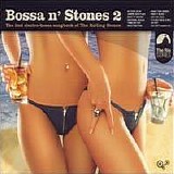 Various artists - Bossa N' Stones, Vol. 2