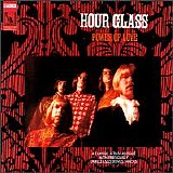 The Hour Glass - Power Of Love