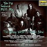 Various artists - You Gonna Miss Me (When I'm Dead & Gone)