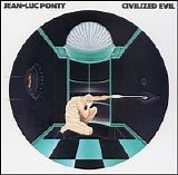 Jean-Luc Ponty - Civilized Evil