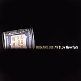 Richard Julian - Slow New York