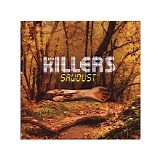 The Killers - Sawdust