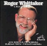 Roger Whittaker - Roger Whittaker Greatest Hits