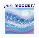 Various artists - Pure Moods, Vol. 4