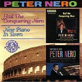 Peter Nero - Hail The Conquering Nero & New Piano In Town