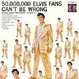 Elvis Presley - 50,000,000 Elvis Fans Can't Be Wrong: Elvis' Golden Records, Vol. 2