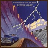 Little Feat - Feats Don't Fail Me Now