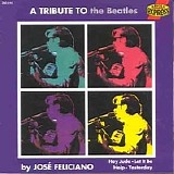 Jose Feliciano - Jose Feliciano-A Tribute to the Beatles