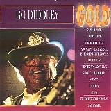 Bo Diddley - Bo Diddley Gold