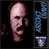 David Crosby - King Biscuit Flower Hour