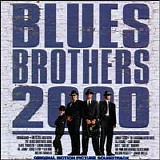 Blues Brothers 2000 - Blues Brothers 2000 sndtrk