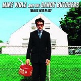 Mike Viola & the Candy Butchers - Falling into Place