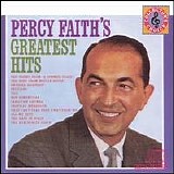 Percy Faith - Percy Faith Greatest Hits