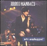 10,000 Maniacs - 10,000 Maniacs MTV Unplugged