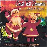 Crash Test Dummies - Jingle All the Way