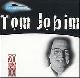 Tom Jobim - Millennium: Tom Jobim