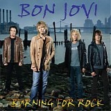 Bon Jovi - Burning For Rock