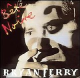 Bryan Ferry - Bête Noire