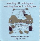 Various artists - Something Old,Nothing New;Something Borrowed,Nothing Blue