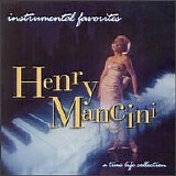 Henry Mancini - Instrumental Favorites