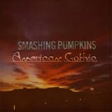 Smashing Pumpkins - American Gothic EP