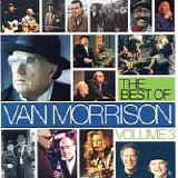 Van Morrison - The Best Of Van Morrison, Vol. 3