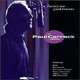 Various artists - Twenty-One Good Reasons: The Paul Carrack Collection