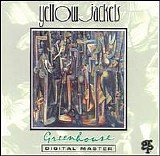 Yellowjackets - Greenhouse