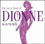 Dionne Warwick - The Very Best of Dionne Warwick [Rhino]