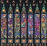 Grateful Dead - Hundred Year Hall (1 of 2)