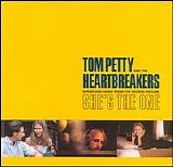 Tom Petty & the Heartbreakers - Songs and Music From "She's the One"