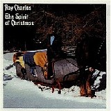 Ray Charles - The Spirit Of Christmas