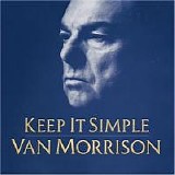 Van Morrison - Keep It Simple