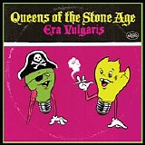 Queens Of The Stone Age - Era Vulgaris