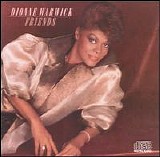 Dionne Warwick - Friends...