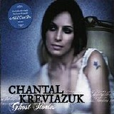 Chantal Kreviazuk - Ghost Stories