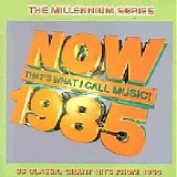 Various artists - Now, 1985