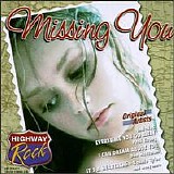 Various artists - Highway Rock: Missing You