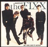 The Fixx - One Thing Leads to Another: Greatest Hits