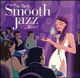 Various artists - The Best Smooth Jazz ...ever!