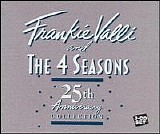 Frankie Valli & the Four Seasons - 25th Anniversary Collection