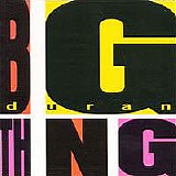 Duran Duran - Big Thing