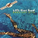 Little River Band - LRB Greatest Hits [Expanded Edition]