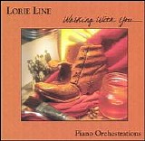 Lorie Line - Walking with You