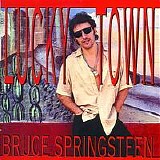 Bruce Springsteen - Lucky Town