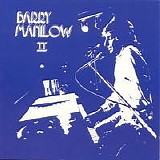 Barry Manilow - Barry Manilow II