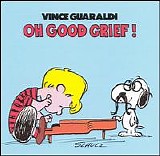 Vince Guaraldi - Oh, Good Grief!