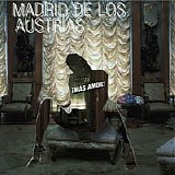 Madrid de los Austrias - Mas Amor!